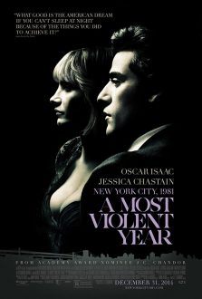 فيلم A Most Violent Year 2014 مترجم اون لاين