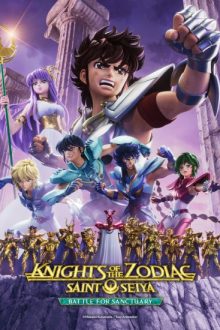 انمي Saint Seiya: Knights of the Zodiac – Battle Sanctuary Part 2 الحلقة 7