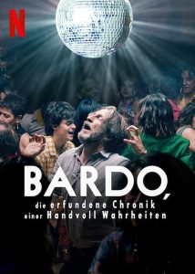 فيلم Bardo: False Chronicle of a Handful of Truths 2022 مترجم
