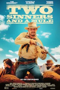 فيلم Two Sinners and a Mule 2023 مترجم اون لاين