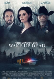 فيلم The Minute You Wake up Dead 2022 مترجم