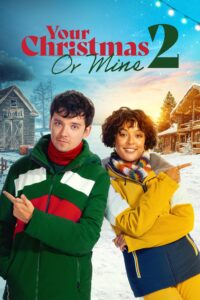 فيلم Your Christmas or Mine 2 2023 مترجم اون لاين