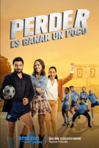 فيلم Perder Es Ganar un Poco 2023 مترجم