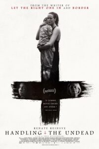فيلم Handling the Undead 2024 مترجم اون لاين