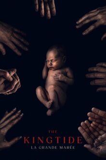 فيلم The King Tide 2024 مترجم اون لاين