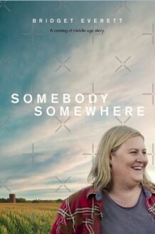 مسلسل Somebody Somewhere الموسم الثالث الحلقة 2 مترجمة