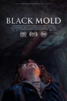 فيلم Black Mold 2023 مترجم اون لاين