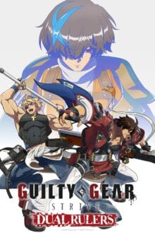 انمي Guilty Gear: Strive – Dual Rulers الحلقة 2 مترجمة