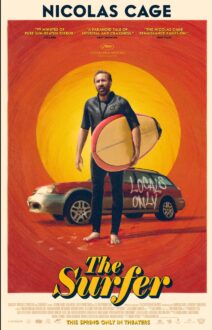 فيلم The Surfer 2025 مترجم اون لاين