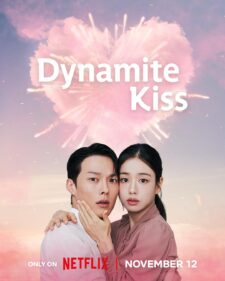 مسلسل قبلة الديناميت Dynamite Kiss الحلقة 1 مترجمة